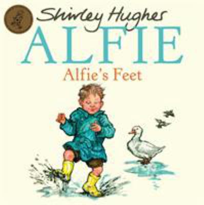 Alfie's Feet 1862307849 Book Cover