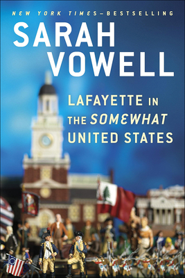 Lafayette in the Somewhat United States 0606394532 Book Cover