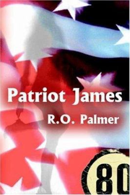 Patriot James 1589397797 Book Cover