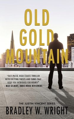 Old Gold Mountain 1509244433 Book Cover