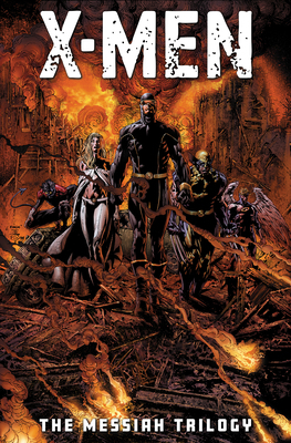 X-Men: The Messiah Trilogy Omnibus David Finch ... 1302966731 Book Cover