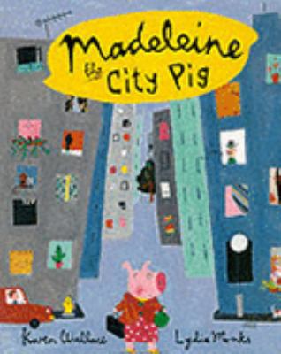 Madeleine the City Pig 0333739450 Book Cover