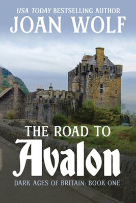 The Road to Avalon 1953601545 Book Cover