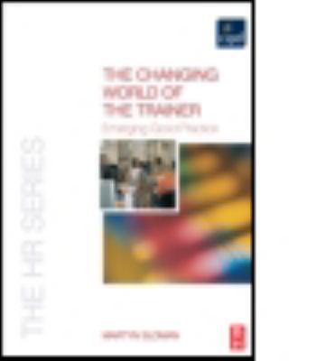 The Changing World of the Trainer B007YWDIJW Book Cover