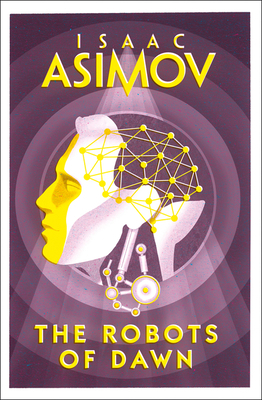The Robots Of Dawn 0008277788 Book Cover