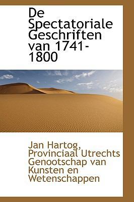 de Spectatoriale Geschriften Van 1741-1800 111001967X Book Cover