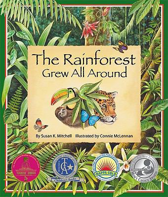 The Rainforest Grew All Around 1417788100 Book Cover