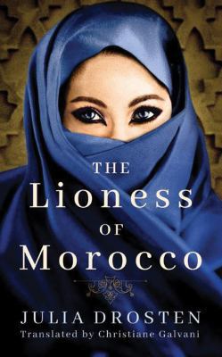 The Lioness of Morocco 1531878032 Book Cover