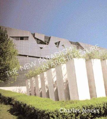 The New Paradigm in Architecture: The Language ... 0300095120 Book Cover