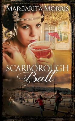 Scarborough Ball 153983073X Book Cover