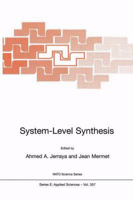 System-Level Synthesis 0792357493 Book Cover