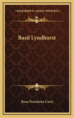 Basil Lyndhurst 1163671533 Book Cover