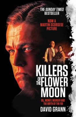 Killers of the Flower Moon 1398513342 Book Cover