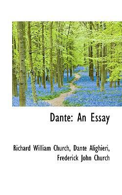 Dante: An Essay 1103477633 Book Cover