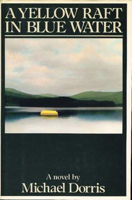 A Yellow Raft in Blue Water 0805000453 Book Cover