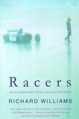 Racers : The Acclaimed Story of the 1996 Grand ... 0140261737 Book Cover