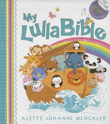 My LullaBible [With CD (Audio)] 1432106961 Book Cover