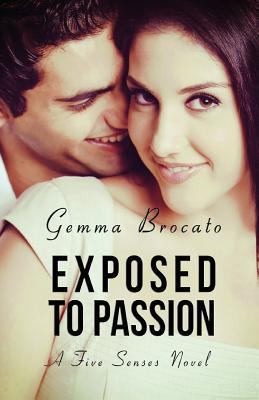 Exposed to Passion 161650627X Book Cover