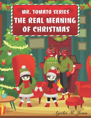The Real Meaning of Christmas B08NWXX7Z1 Book Cover