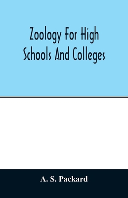 Zoology for high schools and colleges 9354012647 Book Cover