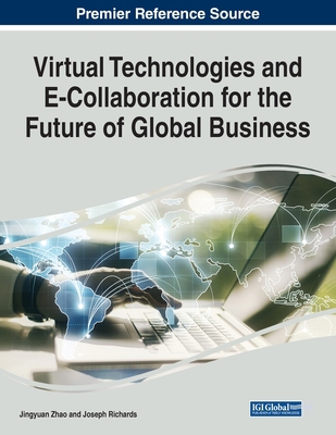 Virtual Technologies and E-Collaboration for th... 1668450291 Book Cover