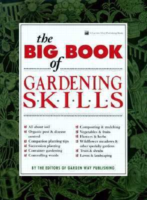 The Big Book of Gardening Skills 0882667963 Book Cover