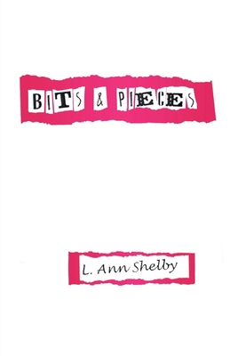 Bits & Pieces 1662937199 Book Cover
