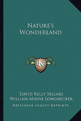 Nature's Wonderland 1163812048 Book Cover