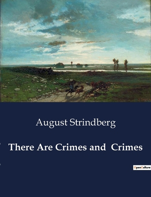 There Are Crimes and Crimes B0CZH427LT Book Cover