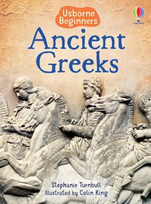 Ancient Greeks (Beginners) (Beginners Series) 1474903193 Book Cover