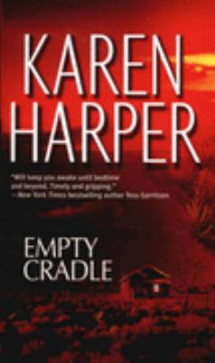 Empty Cradle (MIRA) 0778301753 Book Cover