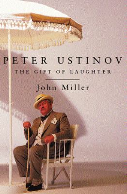Peter Ustinov: The Gift of Laughter B003XYTCD6 Book Cover