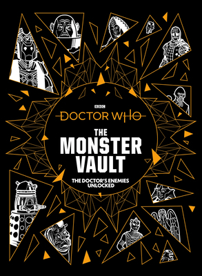 Doctor Who: The Monster Vault 1785945335 Book Cover