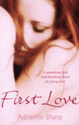 First Love 0099491028 Book Cover