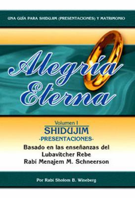 Alegria Eterna Shidujim : Consejos presentaciones, noviazgo y Matrimonio