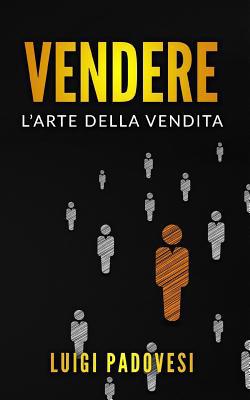 Vendere [Italian] 1092364005 Book Cover