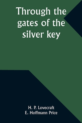Through the gates of the silver key 9357933611 Book Cover