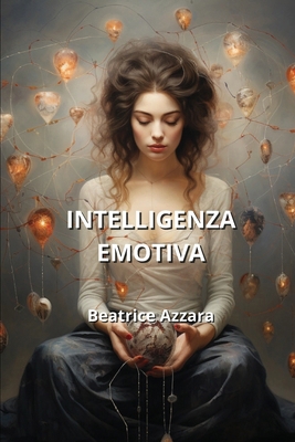 Intelligenza Emotiva [Italian] 9975132502 Book Cover