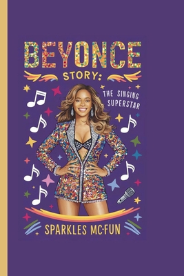 Beyonce Story: The Singing Superstar            Book Cover