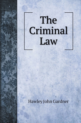 The Criminal Law 5519707065 Book Cover