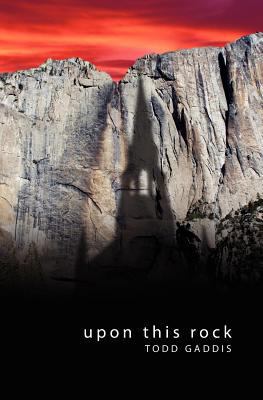 Upon This Rock 1460000625 Book Cover