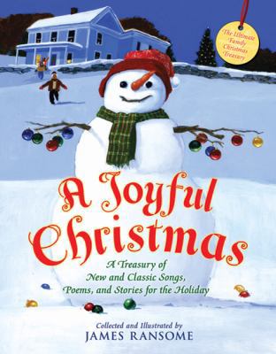 A Joyful Christmas: A Treasury of New and Class... 0805066217 Book Cover