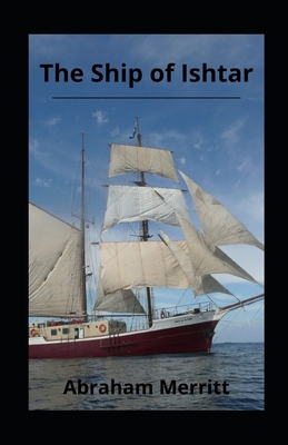 The Ship of Ishtar illustrated B093B8H8HP Book Cover