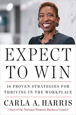 Expect to Win: 10 Proven Strategies for Thrivin... B00A2MOLZG Book Cover