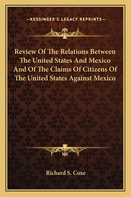 Review Of The Relations Between The United Stat... 1163759570 Book Cover