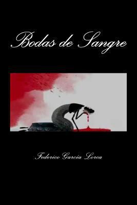 Bodas de Sangre (Spanish Edition) [Spanish] 1548966908 Book Cover