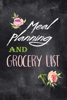 Paperback Meal Planning and Grocery List : Meal Planner with Bonus Weekly Grocery Shopping List (V3) Book