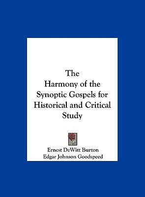 The Harmony of the Synoptic Gospels for Histori... 1161400826 Book Cover