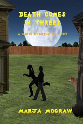 Death Comes in Threes: A Sandi Webster Mystery 1495945030 Book Cover