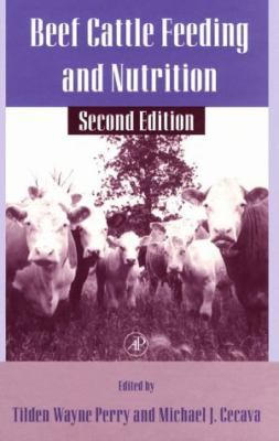 Beef Cattle Feeding and Nutrition, Second Editi... 0125520522 Book Cover